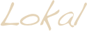 Lokal

